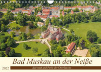 Bad Muskau an der Neiße (Wandkalender 2022 DIN A4 quer)