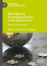 Reconfiguring Transregionalisation in the Global South