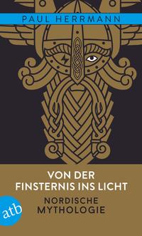 Von der Finsternis ins Licht – Nordische Mythologie