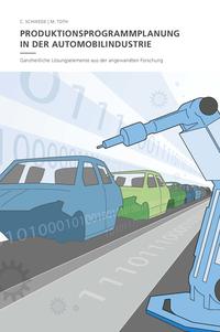 Produktionsprogrammplanung in der Automobilindustrie