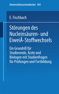 Störungen des Nucleinsäuren- und Eiweiß-Stoffwechsels