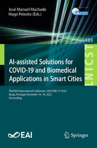 AI-assisted Solutions for COVID-19 and Biomedical Applications in Smart Cities