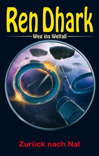 Ren Dhark – Weg ins Weltall 111: Zurück nach Nal