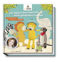 myboshi - Der kleine Löwe Henri und seine gehäkelten Freunde