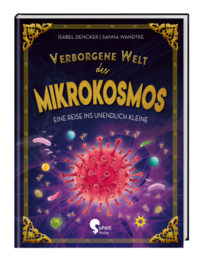 Verborgene Welt des Mikrokosmos