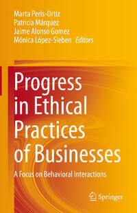 Progress in Ethical Practices of Businesses