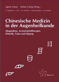 Chinesische Medizin in der Augenheilkunde