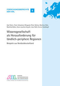 Wissensgesellschaft als Herausforderung für ländlich-periphere Regionen