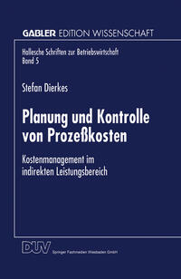 Planung und Kontrolle von Prozeßkosten