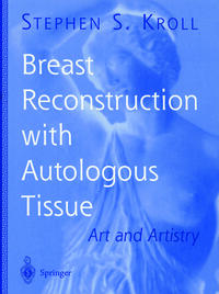 Breast Reconstruction with Autologous Tissue