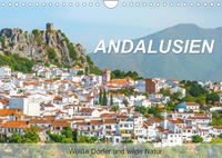 Andalusien - Weiße Dörfer und wilde Natur (Wandkalender 2022 DIN A4 quer)