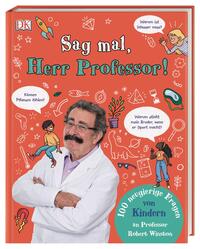 Sag mal, Herr Professor!