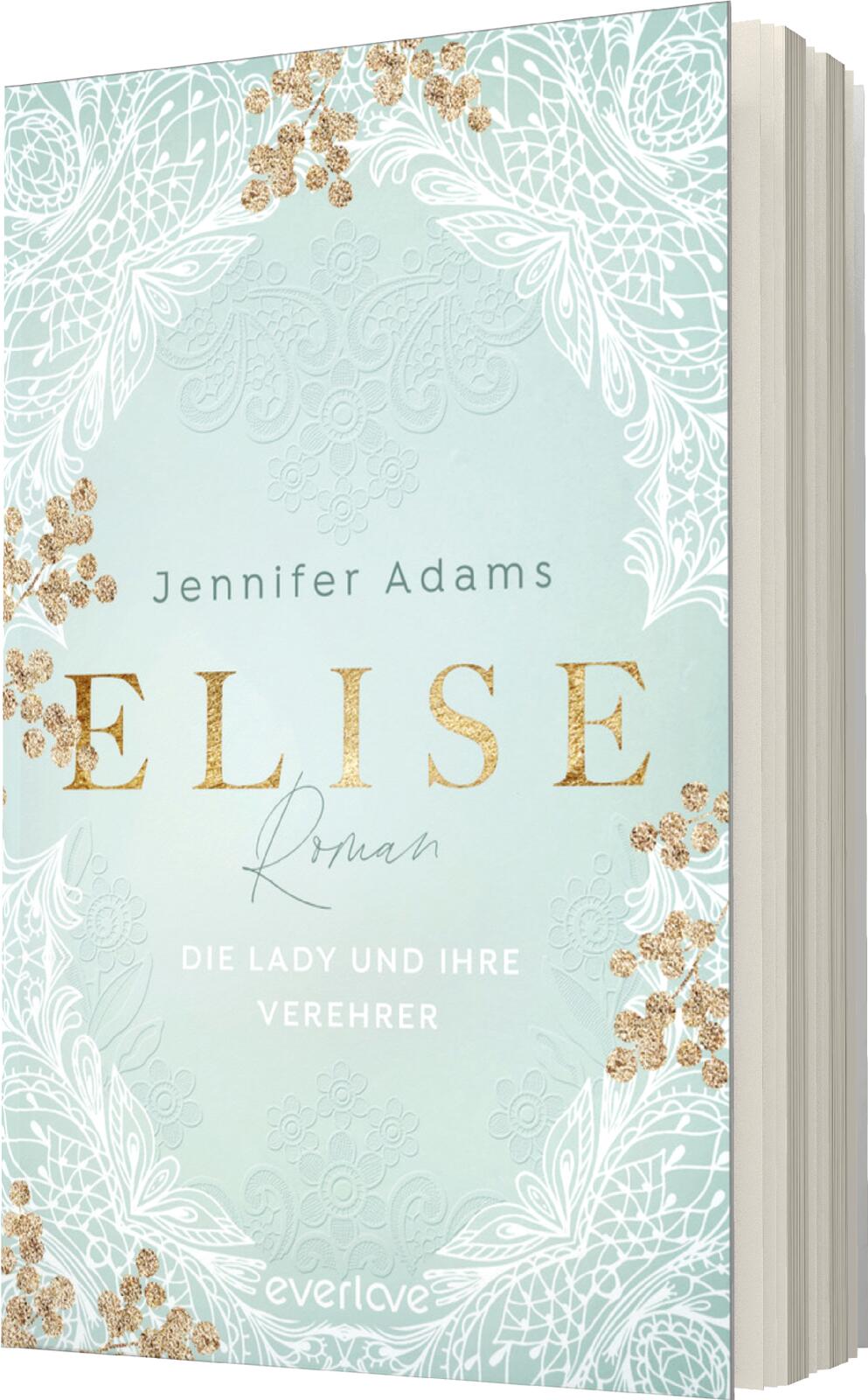 Elise – Die Lady und ihre Verehrer