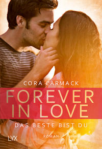 Forever in Love - Das Beste bist du