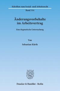 Änderungsvorbehalte im Arbeitsvertrag.