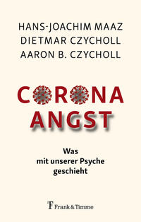 Corona – Angst