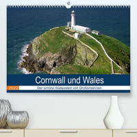 Cornwall und Wales (Premium, hochwertiger DIN A2 Wandkalender 2022, Kunstdruck in Hochglanz)