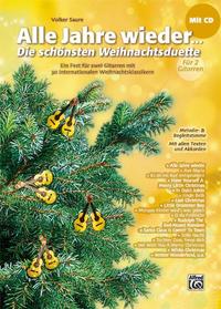 Alle Jahre wieder - Die schönsten Weihnachtsduette für 2 Gitarren