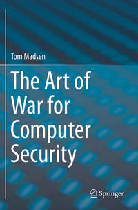 The Art of War for Computer Security