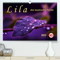 Lila - die mystische Farbe (Premium, hochwertiger DIN A2 Wandkalender 2023, Kunstdruck in Hochglanz)