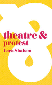 Theatre & Protest