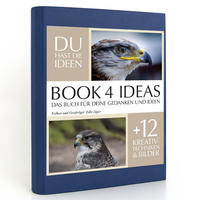 BOOK 4 IDEAS classic | Falken und Greifvögel. Edle Jäger, Notizbuch, Bullet Journal mit Kreativitätstechniken und Bildern, DIN A5