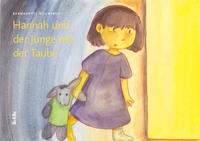 Hannah und der Junge mit der Taube