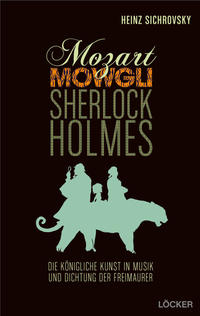 Mozart, Mowgli, Sherlock Holmes