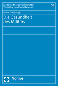 Die Gesundheit des Militärs