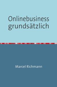 Taschenbücher für Wissen und Praxis / Onlinebusiness grundsätzlich