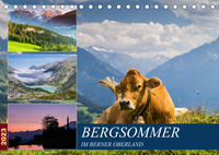 Bergsommer im Berner Oberland (Tischkalender 2023 DIN A5 quer)