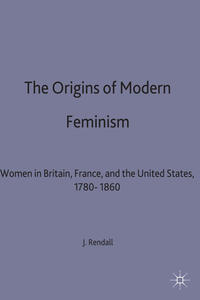 The Origins of Modern Feminism