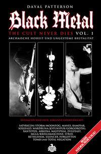 Black Metal: The Cult Never Dies Vol. 1