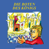 Die Boten des Königs