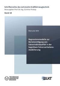 Regressionsmodelle zur Berücksichtigung von Fahrerindividualität in der kognitiven Fahrerverhaltensmodellierung