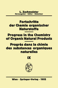 Fortschritte der Chemie Organischer Naturstoffe/Progress in the Chemistry of Organic Natural Products/Progrès Dans La Chimie Des Substances Organiques Naturelles