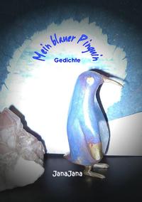 Mein blauer Pinguin