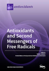 Antioxidants and Second Messengers of Free Radicals