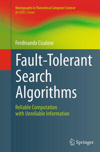 Fault-Tolerant Search Algorithms