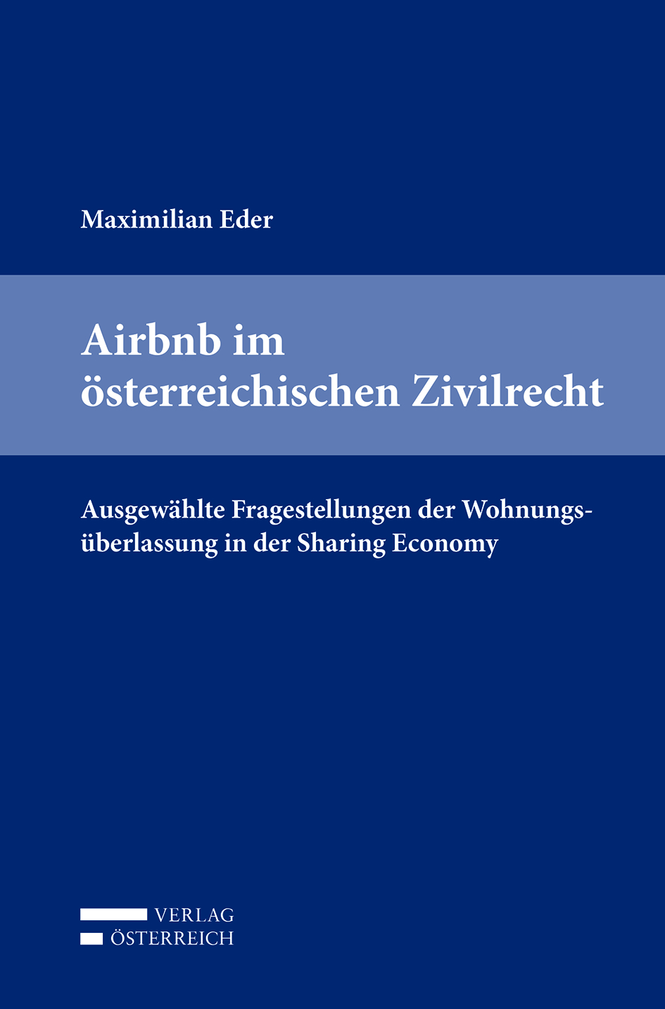 Airbnb im österreichischen Zivilrecht