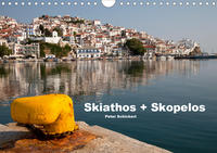 Skiathos + Skopelos (Wandkalender 2020 DIN A4 quer)