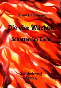 Die vier Wächter - Schatten im Licht