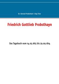 Friedrich Gottlieb Probsthayn