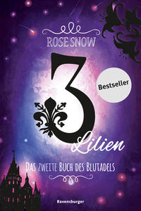 3 Lilien, Das zweite Buch des Blutadels