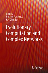 Evolutionary Computation and Complex Networks