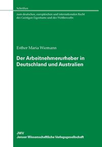 Der Arbeitnehmerurheber in Deutschland und Australien