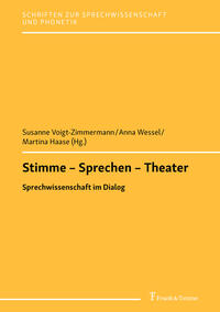 Stimme – Sprechen – Theater