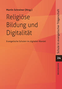 Religiöse Bildung und Digitalität