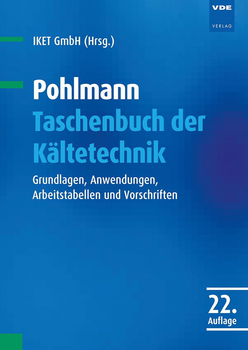 Pohlmann Taschenbuch der Kältetechnik