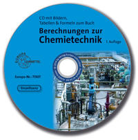 Berechnungen zur Chemietechnik - Bilder & Tabellen